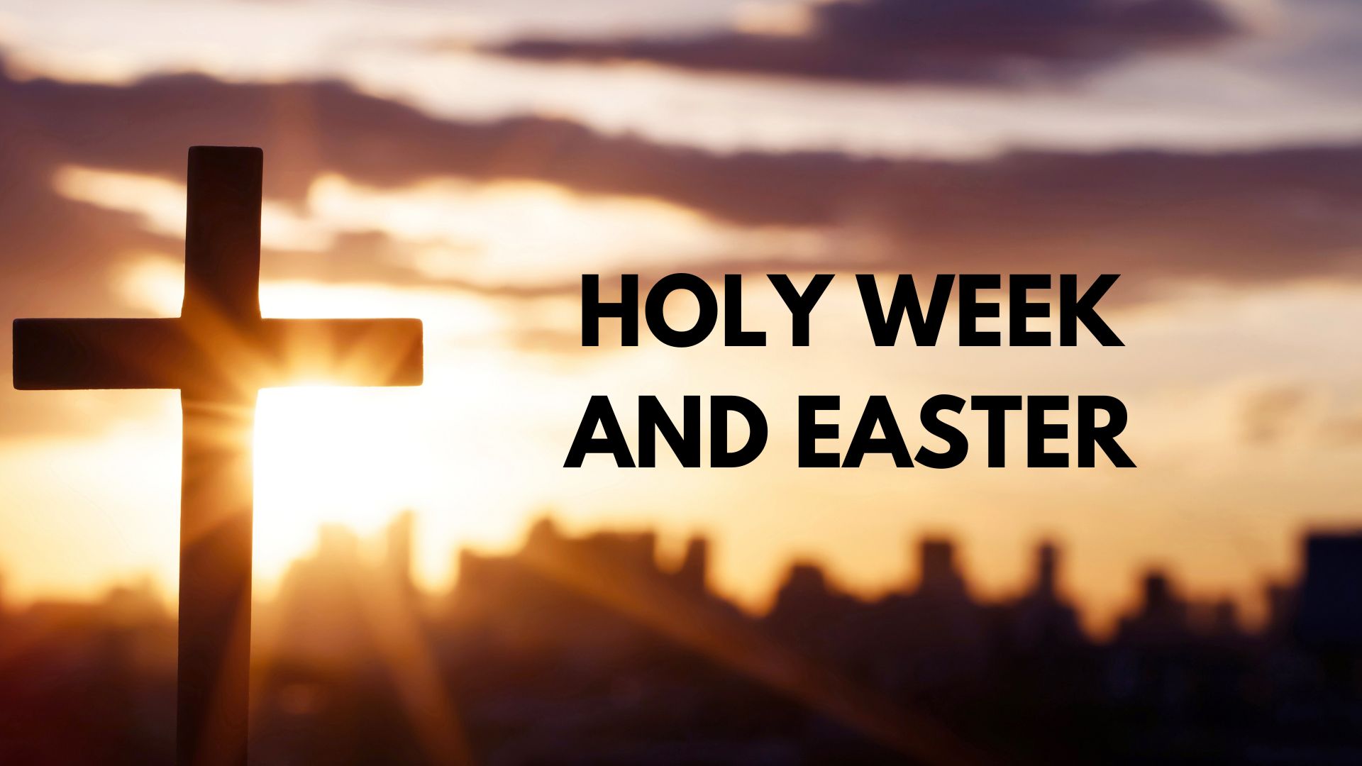 Holy Week and Easter Services - St. Stephen's United Methodist Church